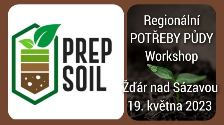 PREPSOIL workshop – Regionální potřeby půdy