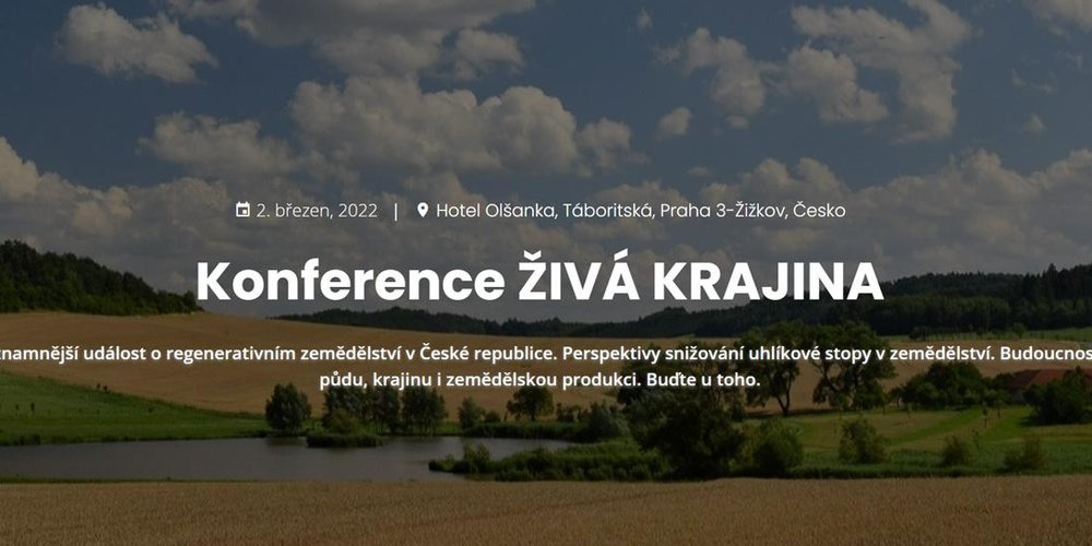 Konference ŽIVÁ KRAJINA - 2. březen, 2022