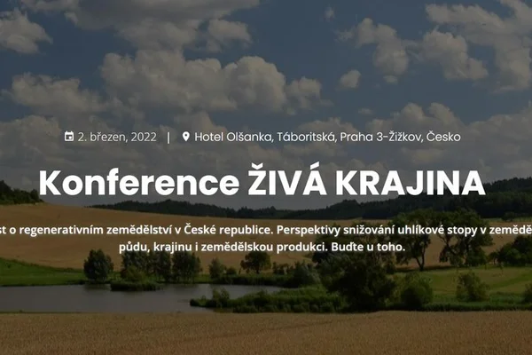 Konference ŽIVÁ KRAJINA - 2. březen, 2022
