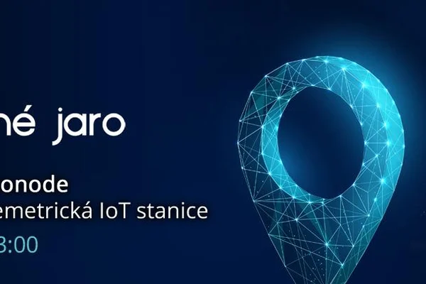 Webinář 4: Agronode – autonomní telemetrická IoT stanice
